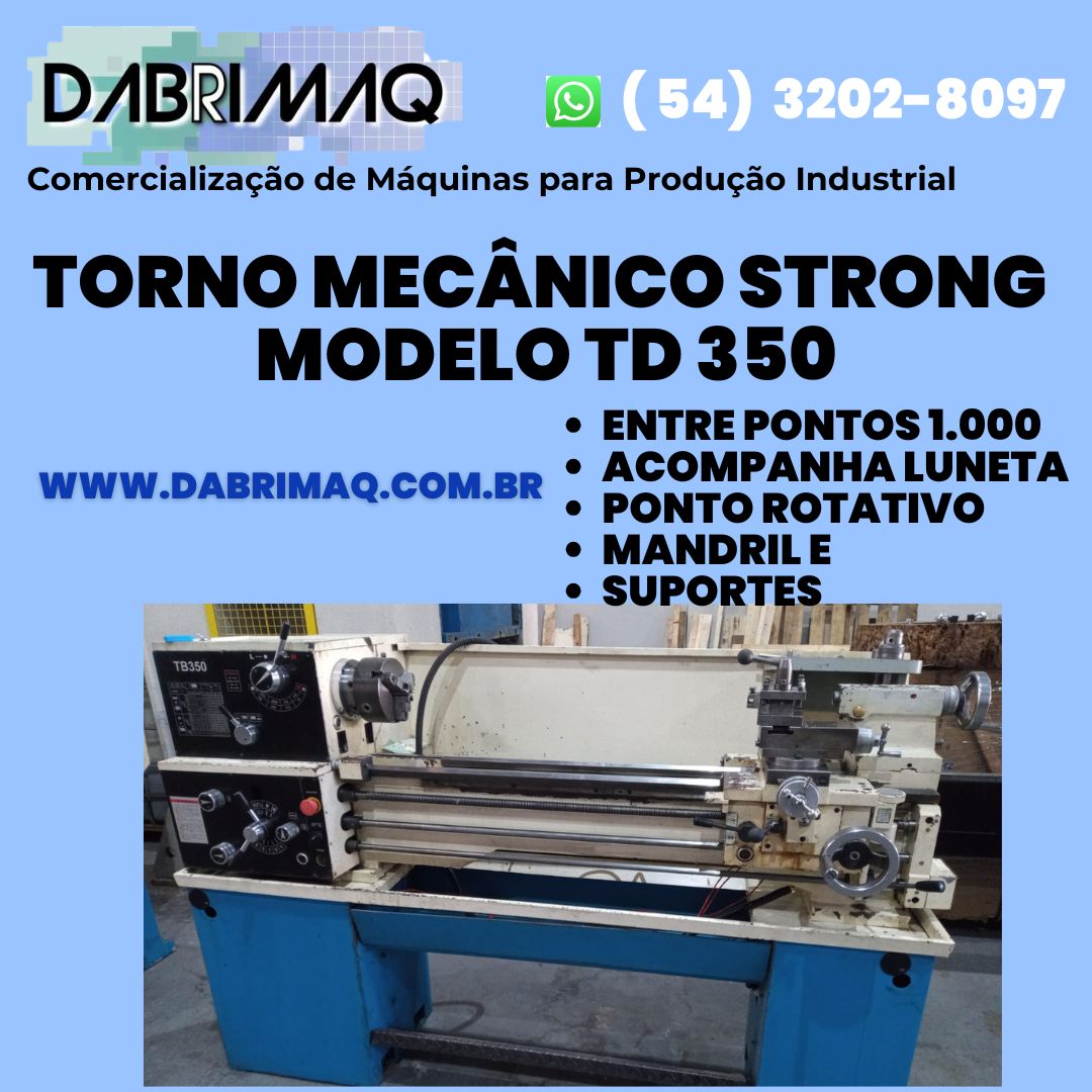 Torno Mecânico Strong Modelo TD 350