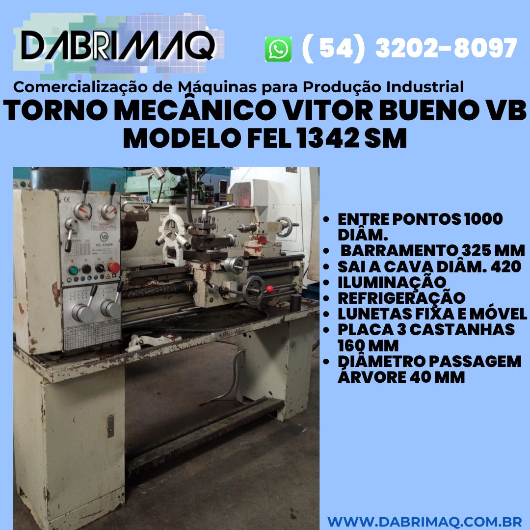 Torno mecânico Vitor Bueno VB Mod FEL 1342 SM