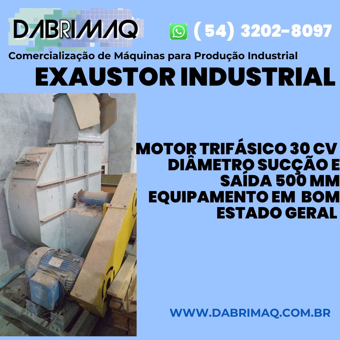 Exaustor Industrial Motor trifásico 30 CV