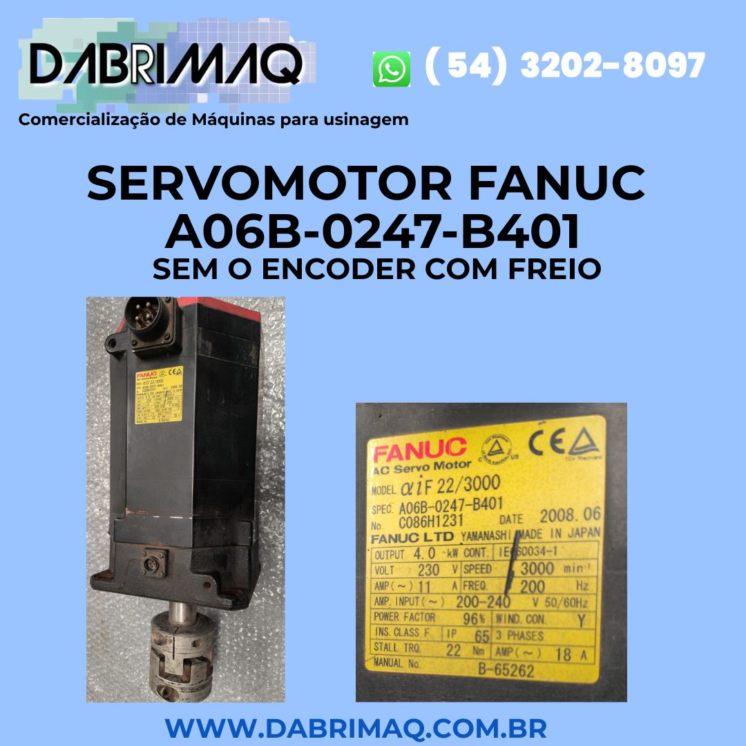 Servomotor Fanuc A06B-0247-B401  sem  encoder
