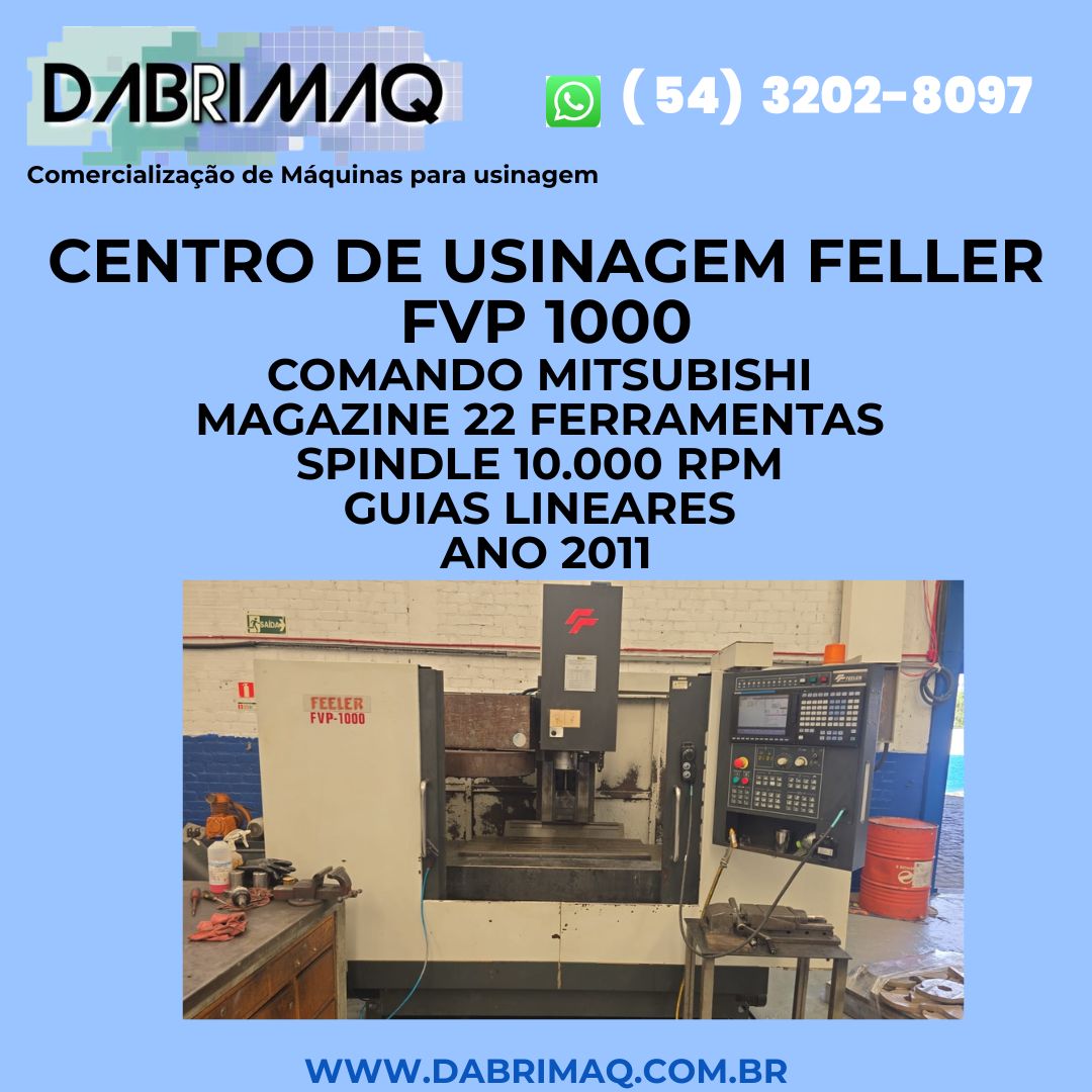 Centro de Usinagem Feller FVP 1000
