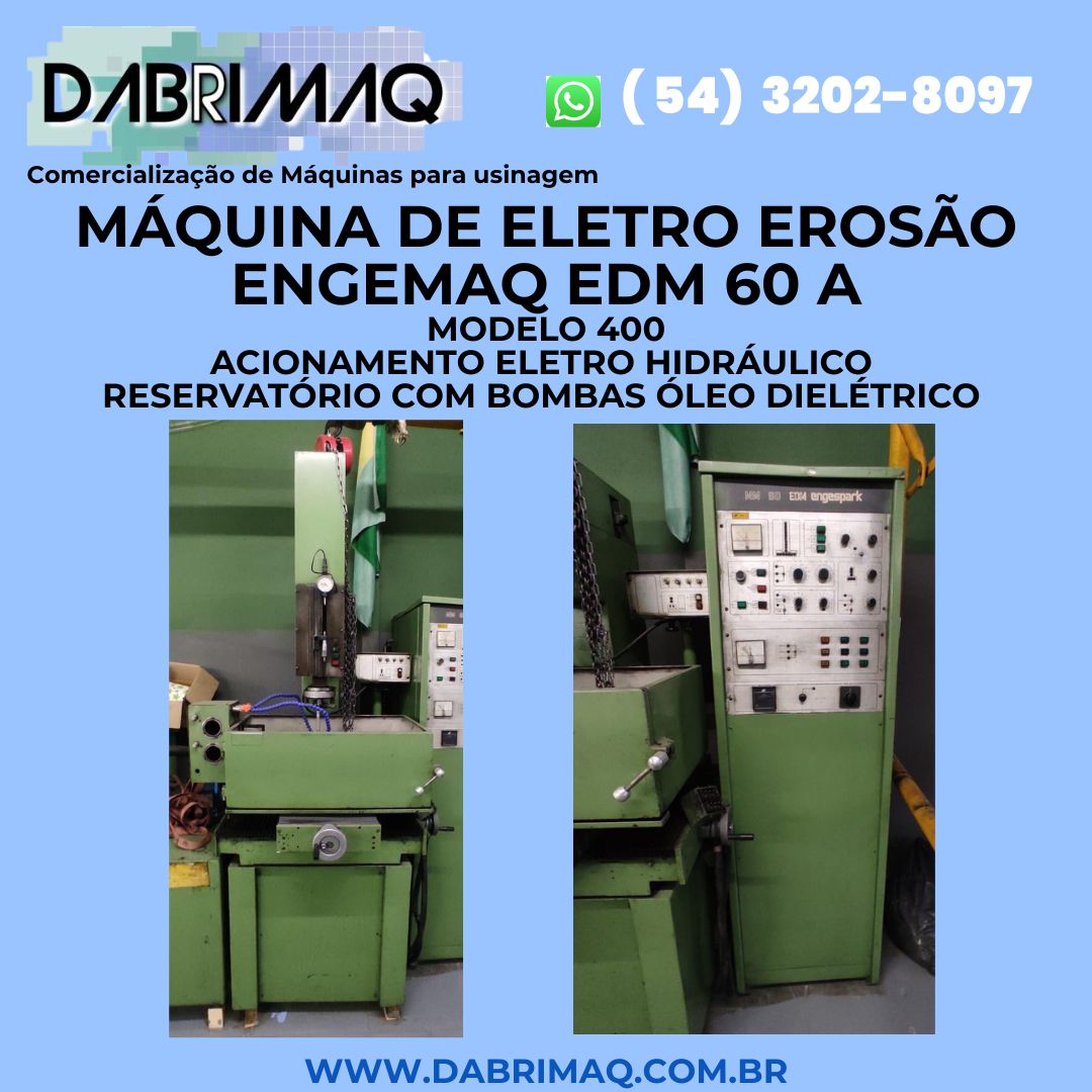 Eletro erosão Engemaq EDM 60 A